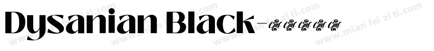 Dysanian Black字体转换